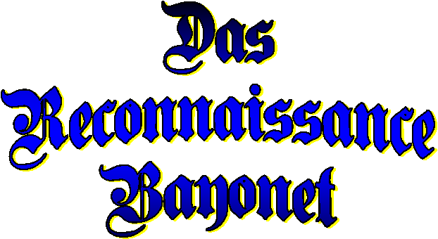 Das
Reconnaissance
Bayonet